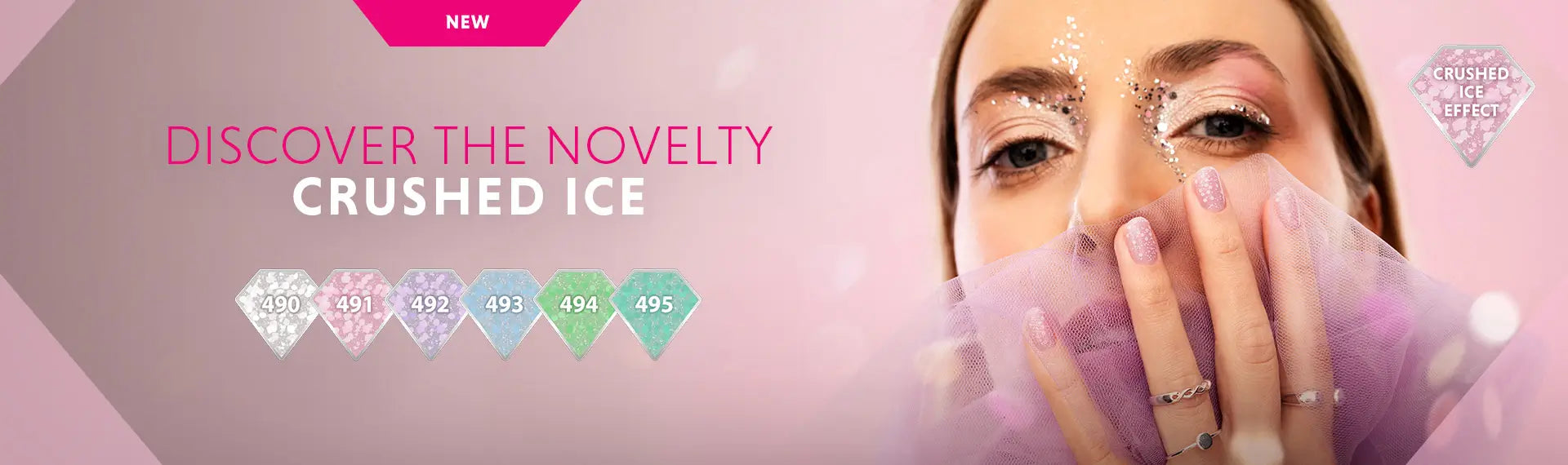 DISCOVER THE NOVELTY - CRUSHED ICE
