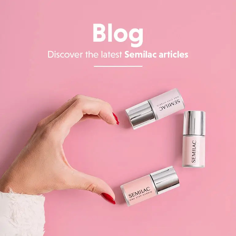 Blog - Discover the latest Semilac articles