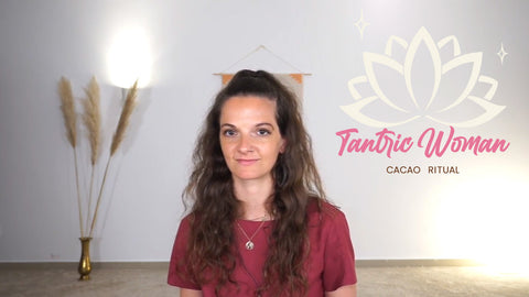 Tantric Woman I + II Cacao Ritual mit Leni