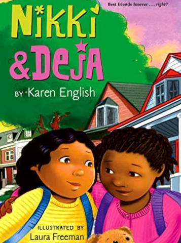 Nikki and Deja by Karen English