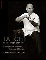 Tai Chi, The Perfect Exercise