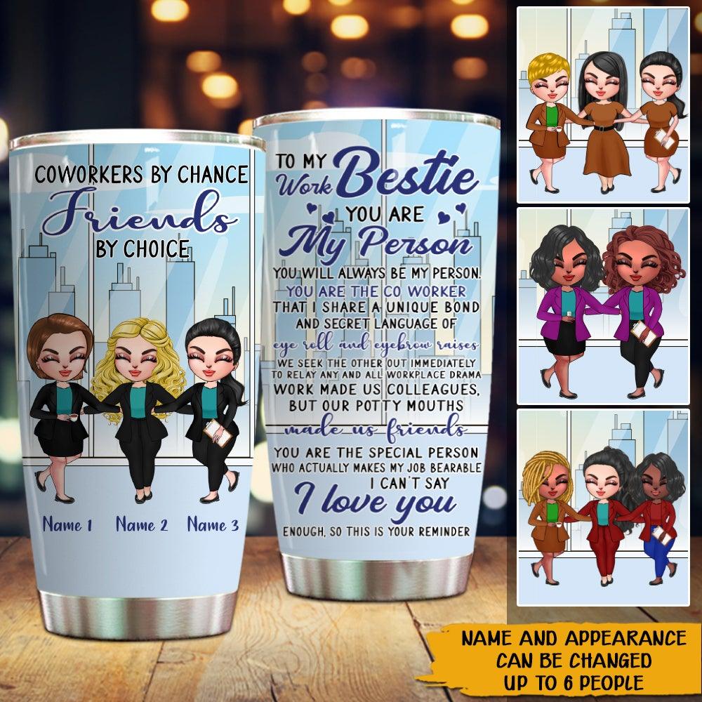 https://cdn.shopify.com/s/files/1/0281/9460/3142/products/coworker-custom-tumbler-you-are-my-person-my-work-bestie-personalized-colleague-gift-personal84_1600x.jpg?v=1640840777