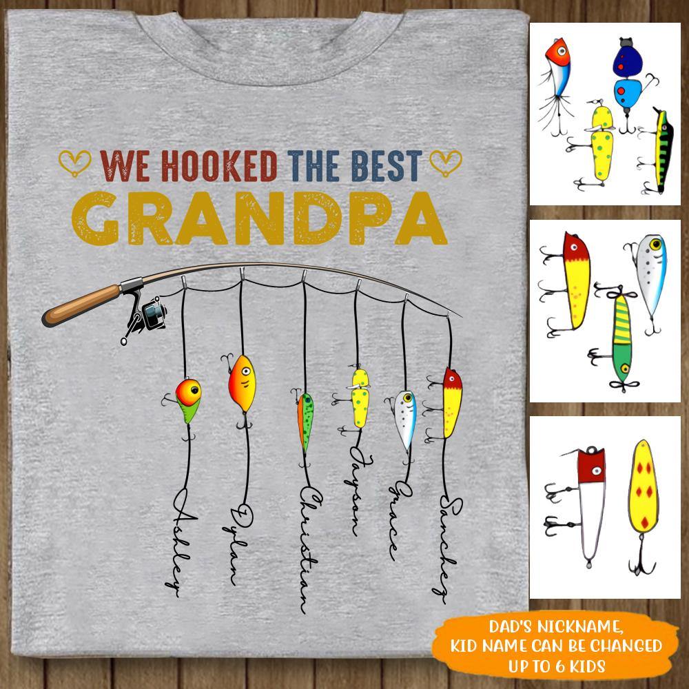 Fishing Custom T Shirt We Hooked The Best Dad No Trout About It
