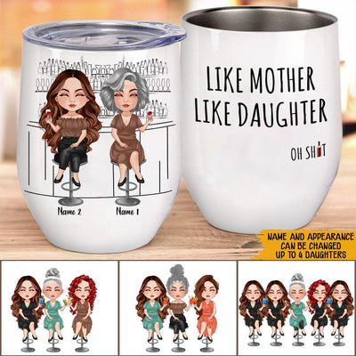 Like Mother Like Daughter Oh Crap Mug - Personalized Mug Gift For Mother &  Daughters