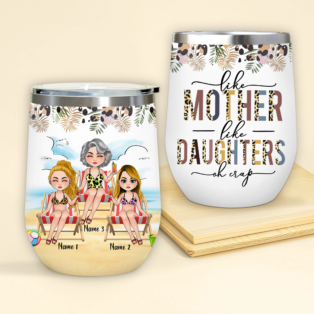 Like Mother Like Daughter Oh Crap Wine Tumbler/ Mothers Day/ Gifts for Mom/birthday  Present/mother and Daughter Love/your My Bestfriend 