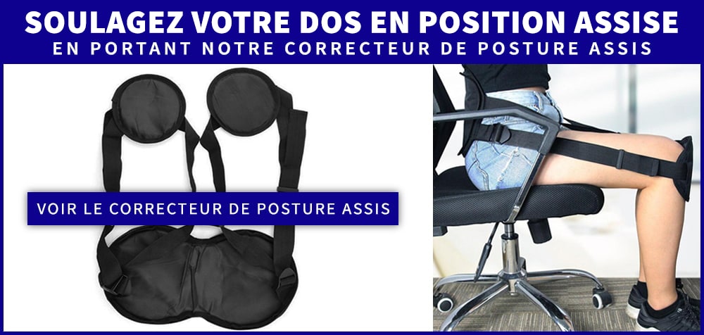 Mauvaise posture assise ou debout