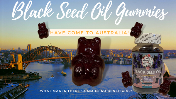 Black Seed Oil Gummies Have Come to Australia!