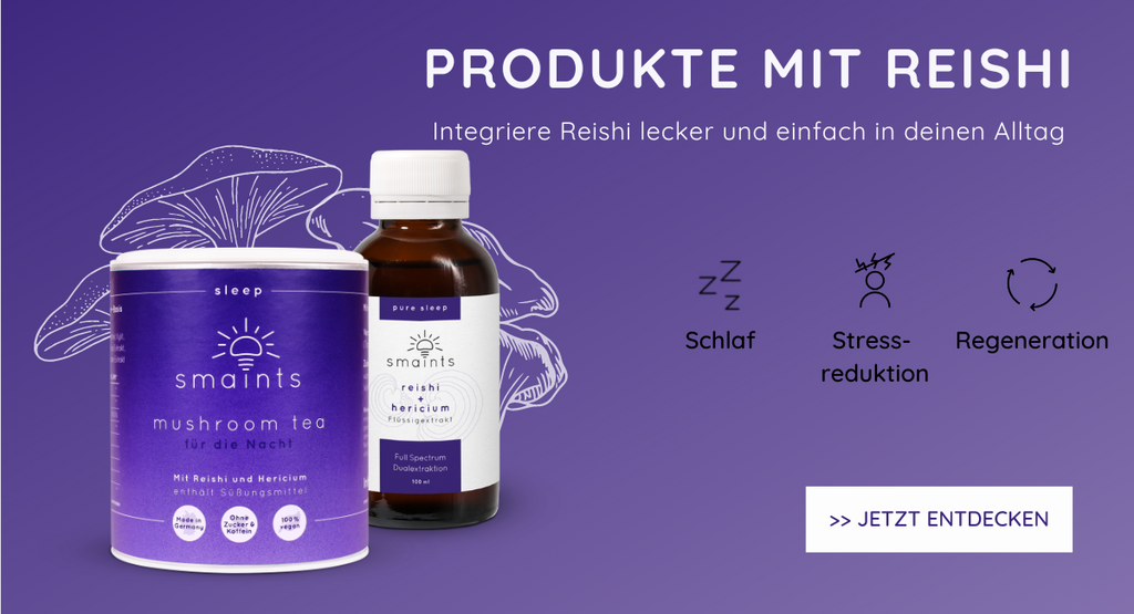 Reishi Extrakt Produkte