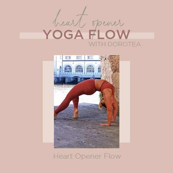 Heart Openers Flow with Dorotea