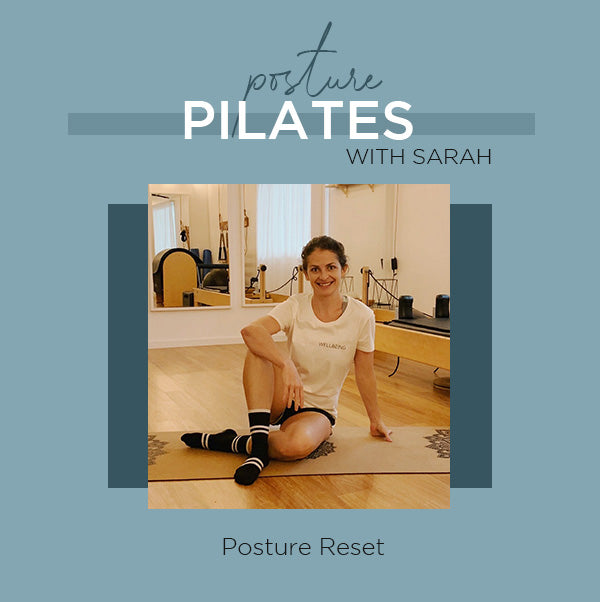 Posture Reset Pilates Session with Sarah