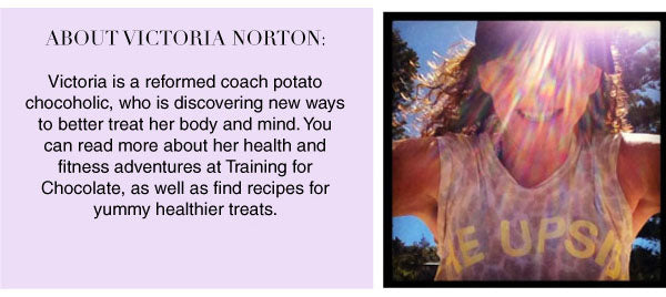 Victoria Norton - Training for Chocolate