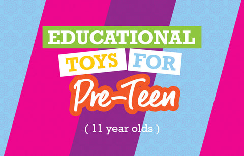 Educational Toys for 11 Year Olds