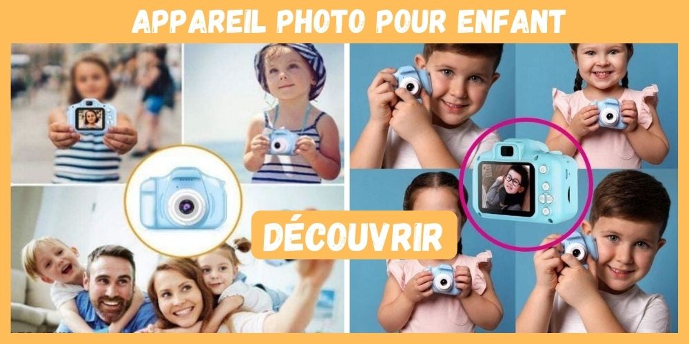 Choisir un appareil photo pour les enfants