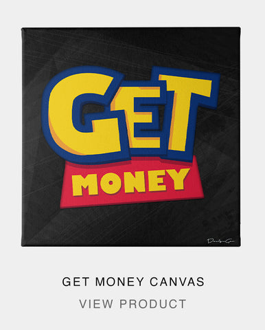 Get Money Canvas
