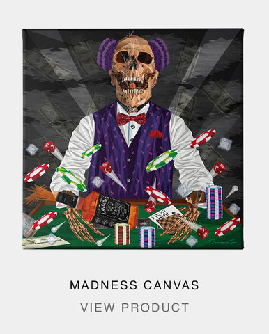 Madness Canvas