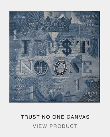 Trust No One Canvas