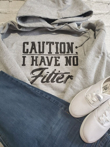 Bauers Boutique: caution, i have no filter tshirt design