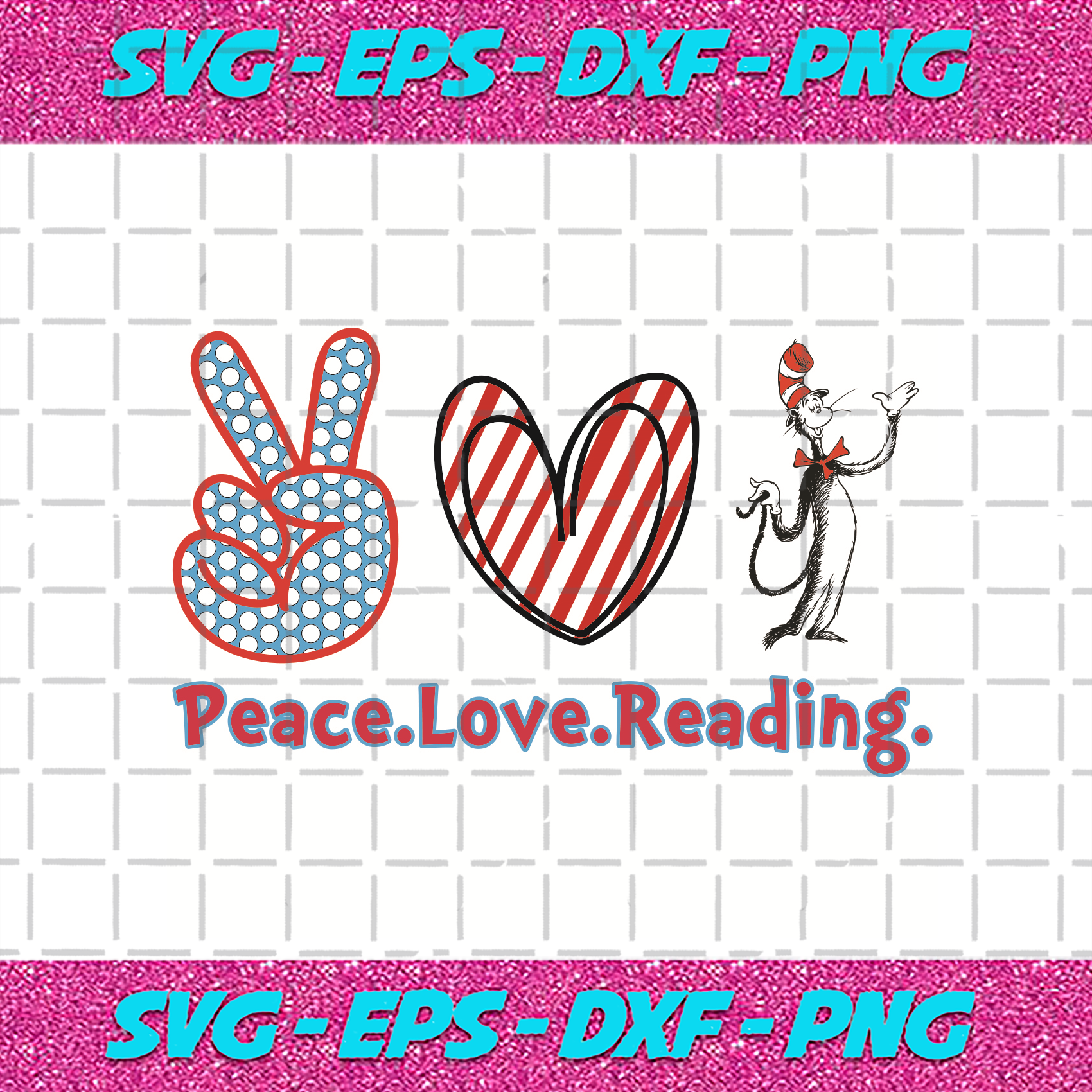 Download Peace Love Reading The Cat In The Hat Svg Dr Seuss Svg Peace Love Dr Nghiem Chi Cong