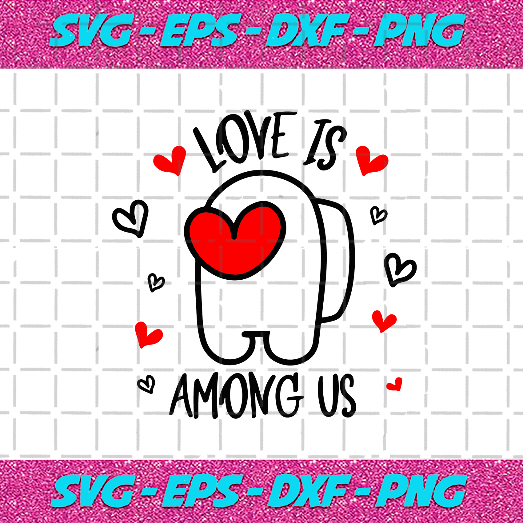 Free Free Love Is Among Us Svg 329 SVG PNG EPS DXF File