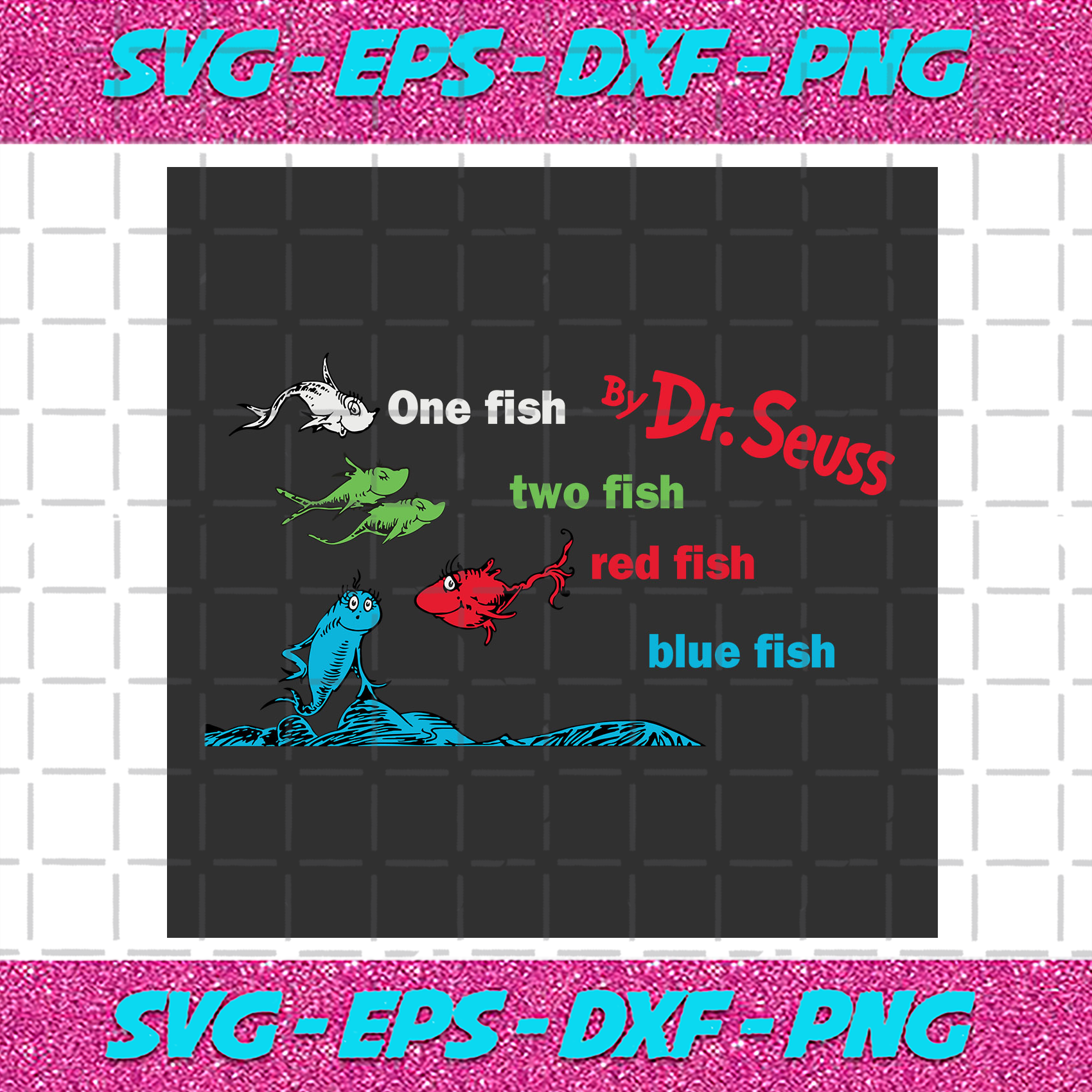 Download One Fish Two Fish Red Fish Blue Fish Dr Seuss Svg Dr Seuss Svg Cat I Nghiem Chi Cong