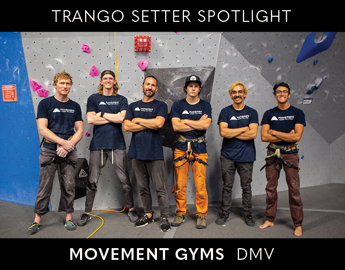 Movement Gyms DMV setter team at Crystal City, VA