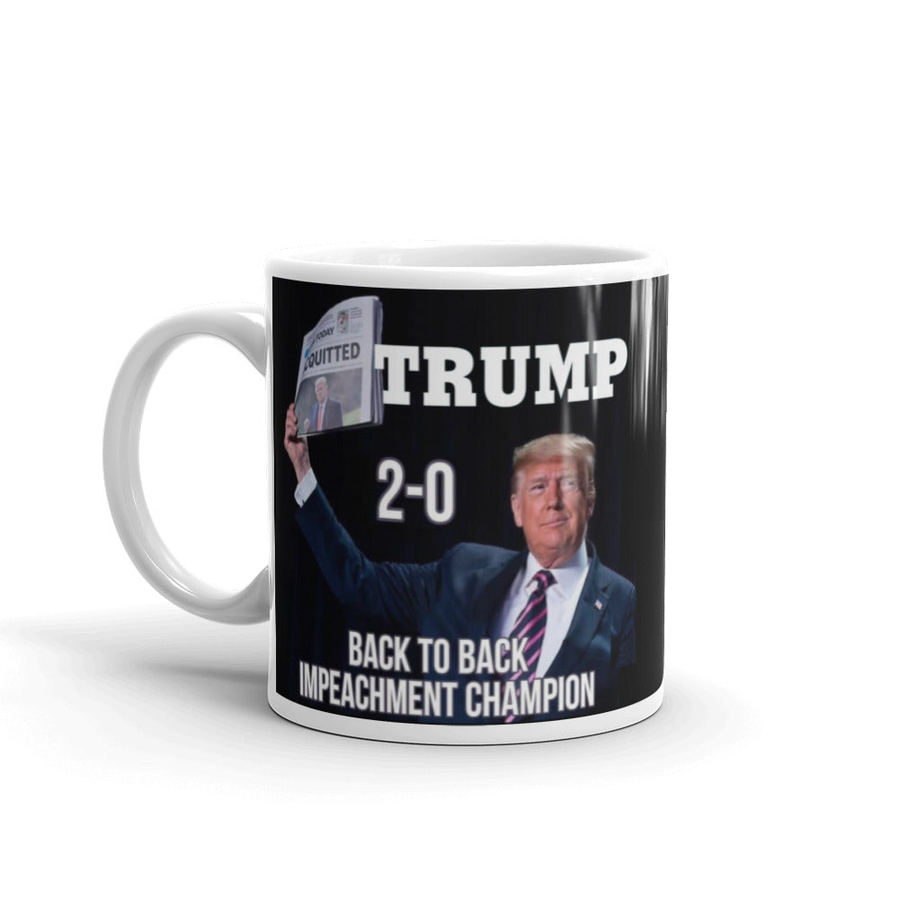 Trump 2 0 Impeachment Champ Mug Obsessedwithamerica Com