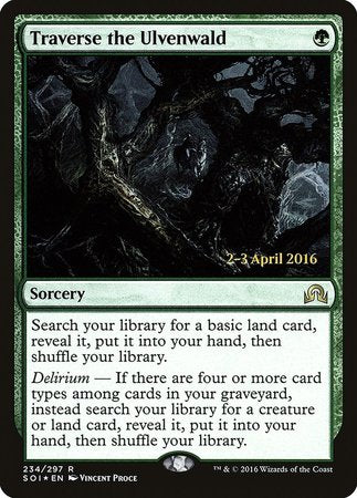 Traverse the Ulvenwald [Shadows over Innistrad Promos]