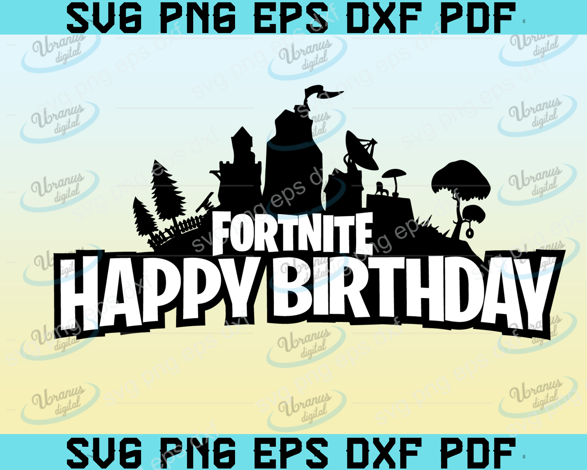 Download Fortnite Happy Birthday Svg Svg Files For Silhouette Files For Cricut Uranusdigital