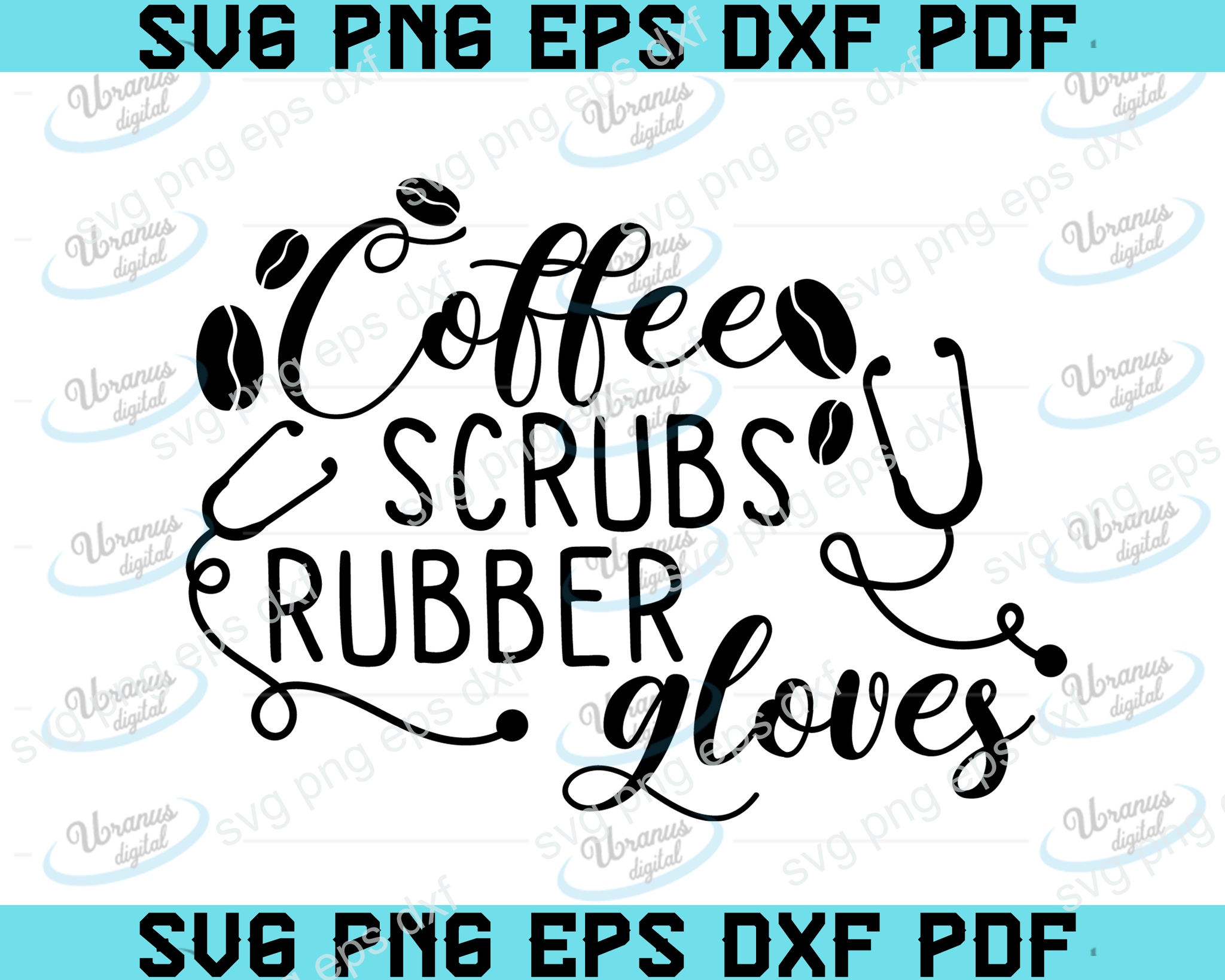 Download Coffee Scrubs And Rubber Gloves Svg Svg Files For Silhouette Files Fo Uranusdigital