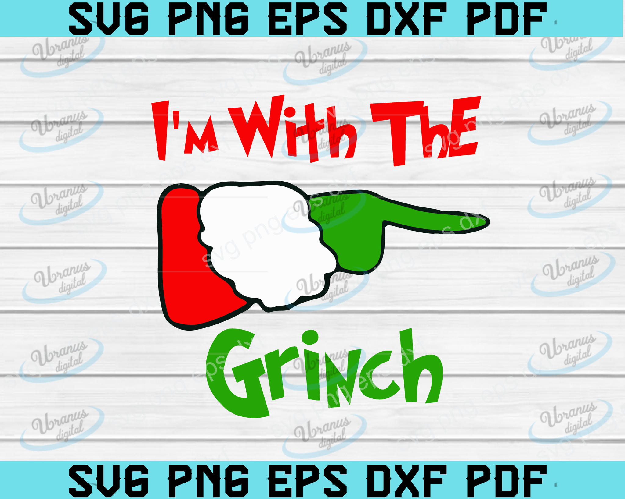 Download I M With The Grinch Svg Grinch Shirt Svg Grinch Svg Christmas Svg Chri Uranusdigital