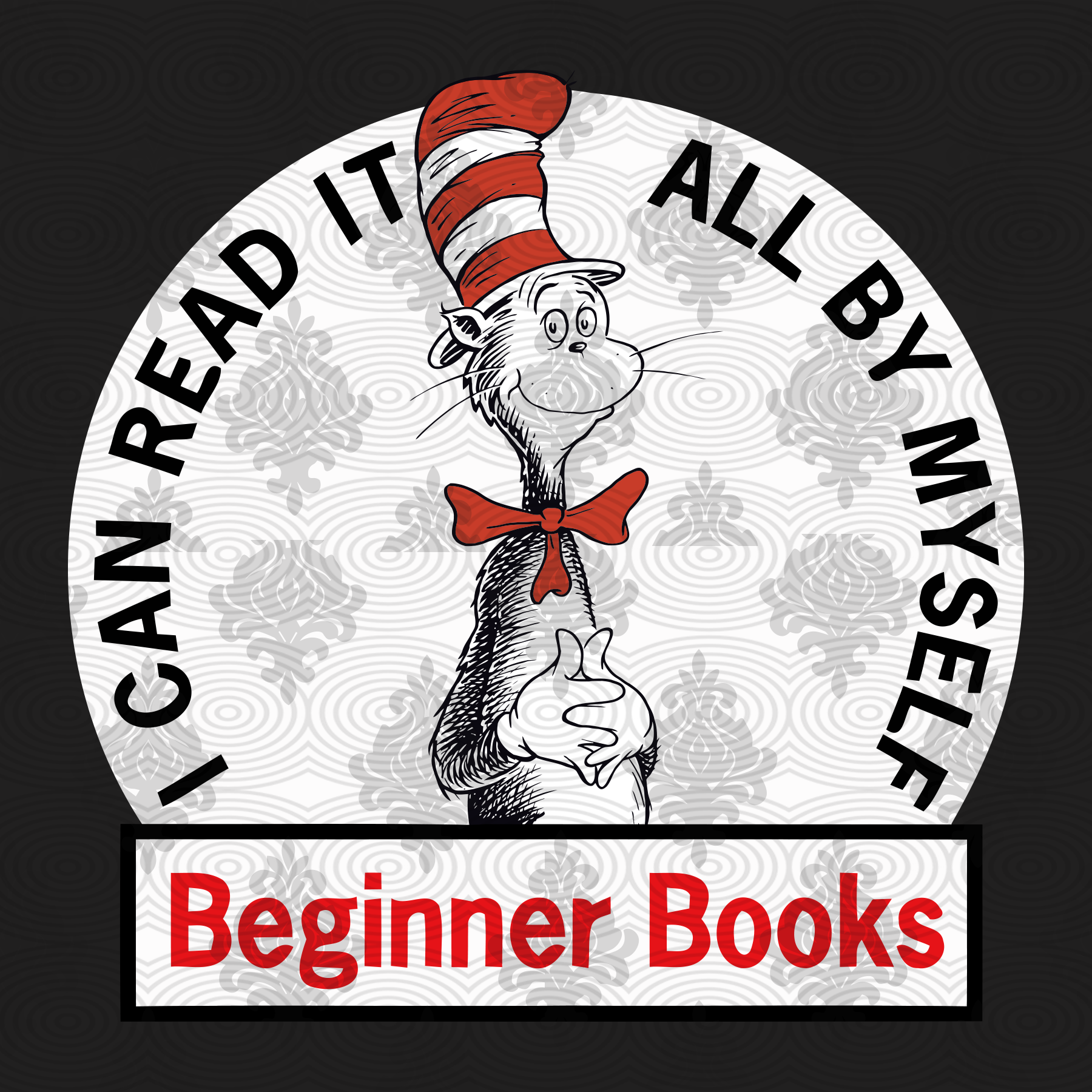 Download I Can Read It All By Myself Beginner Books Svg Dr Seuss Svg Digital C Uranusdigital