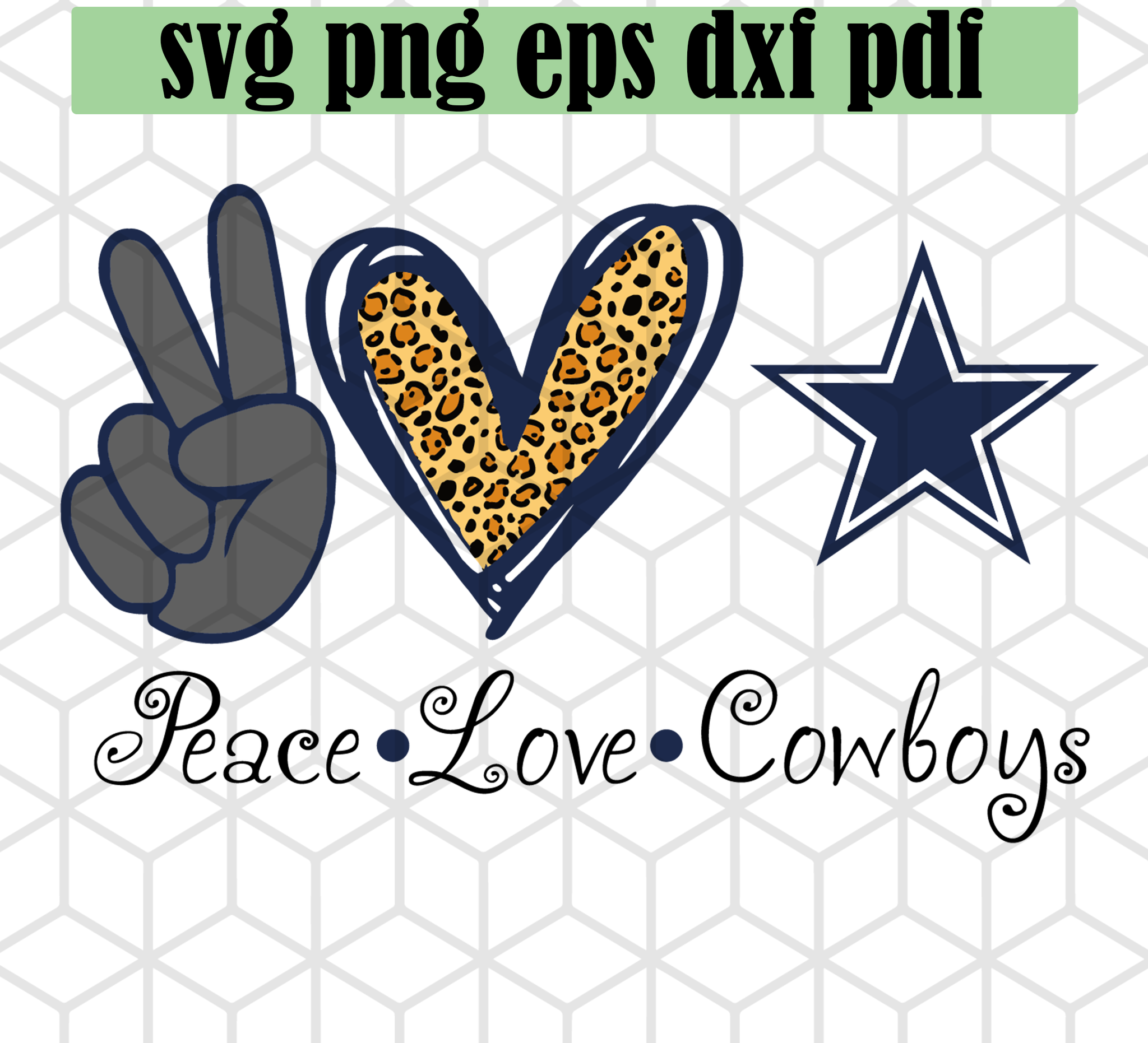 Peace Love Cowboys Svg Svg Files For Silhouette Files For Cricut Svg Uranusdigital