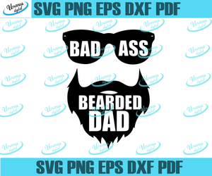 Download Badass Bearded Dad Svg Beard Svg Bearded Dad Fathers Day Svg Bad A Uranusdigital
