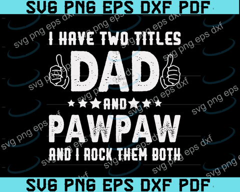 Free Free 57 Pawpaw Fathers Day Svg Free SVG PNG EPS DXF File
