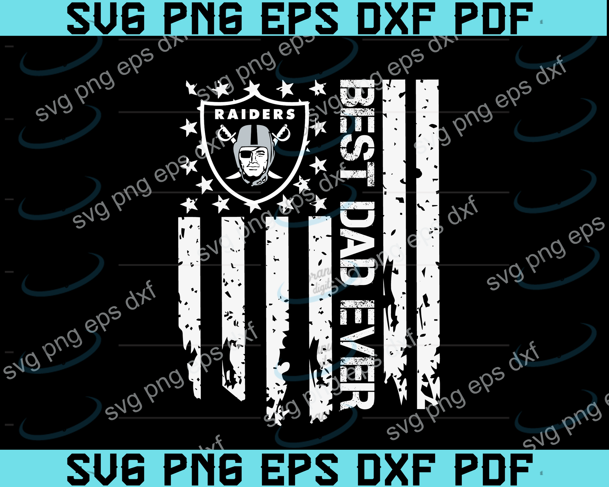 Download Oakland Raiders Best Dad Ever American Flag Svg Oakland Raiders Best D Uranusdigital