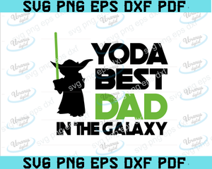 Download Yoda Best Dad In The Galaxy Svg Star Wars Svg Best Dad Ever Svg Fat Uranusdigital