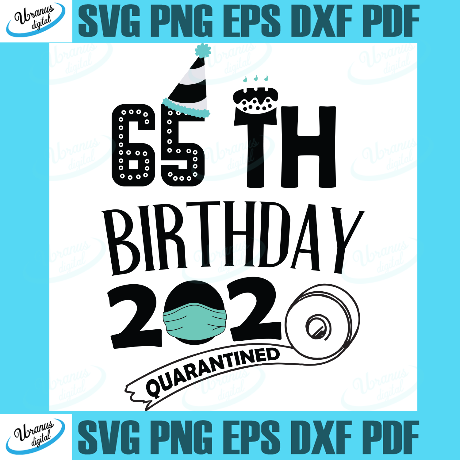 Free Free Quarantine Birthday Svg 118 SVG PNG EPS DXF File