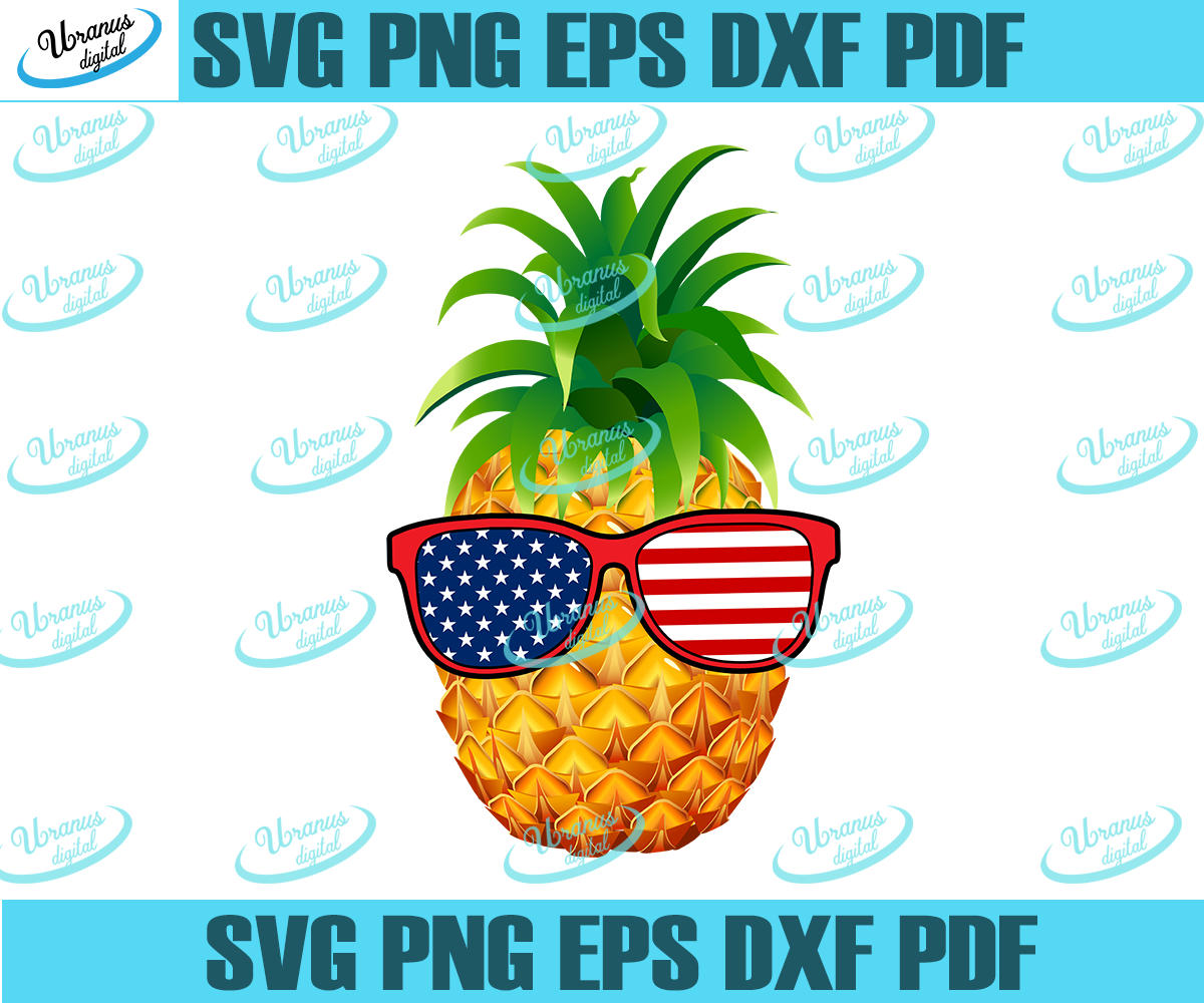 Download Pineapple Glasses Svg 4th Of July Svg Fourth Of July Svg Pineapple Svg Uranusdigital