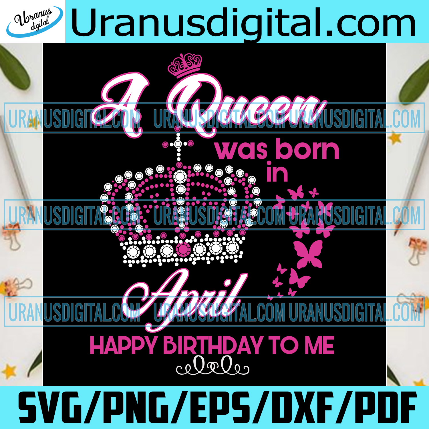 A Queen Was Born In April Svg Birthday Svg Birthday Gift April Svg Uranusdigital