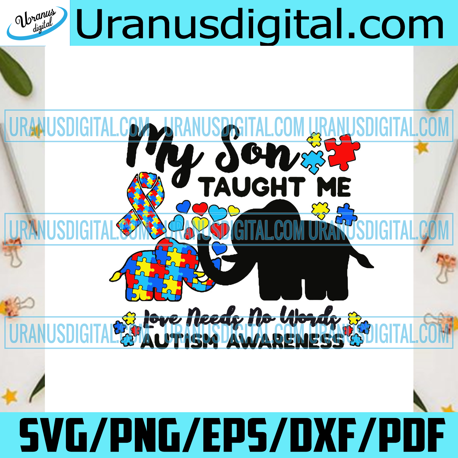 Download My Son Taught Me Love Needs No Words Svg Autism Svg Autism Awareness Uranusdigital