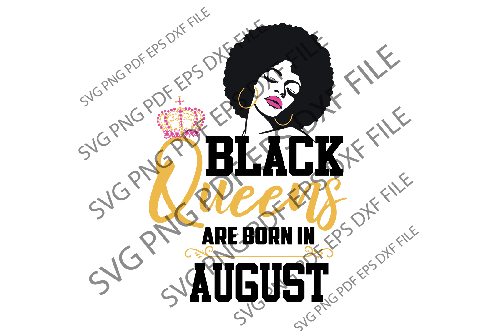 Free Free August Queen Svg 49 SVG PNG EPS DXF File