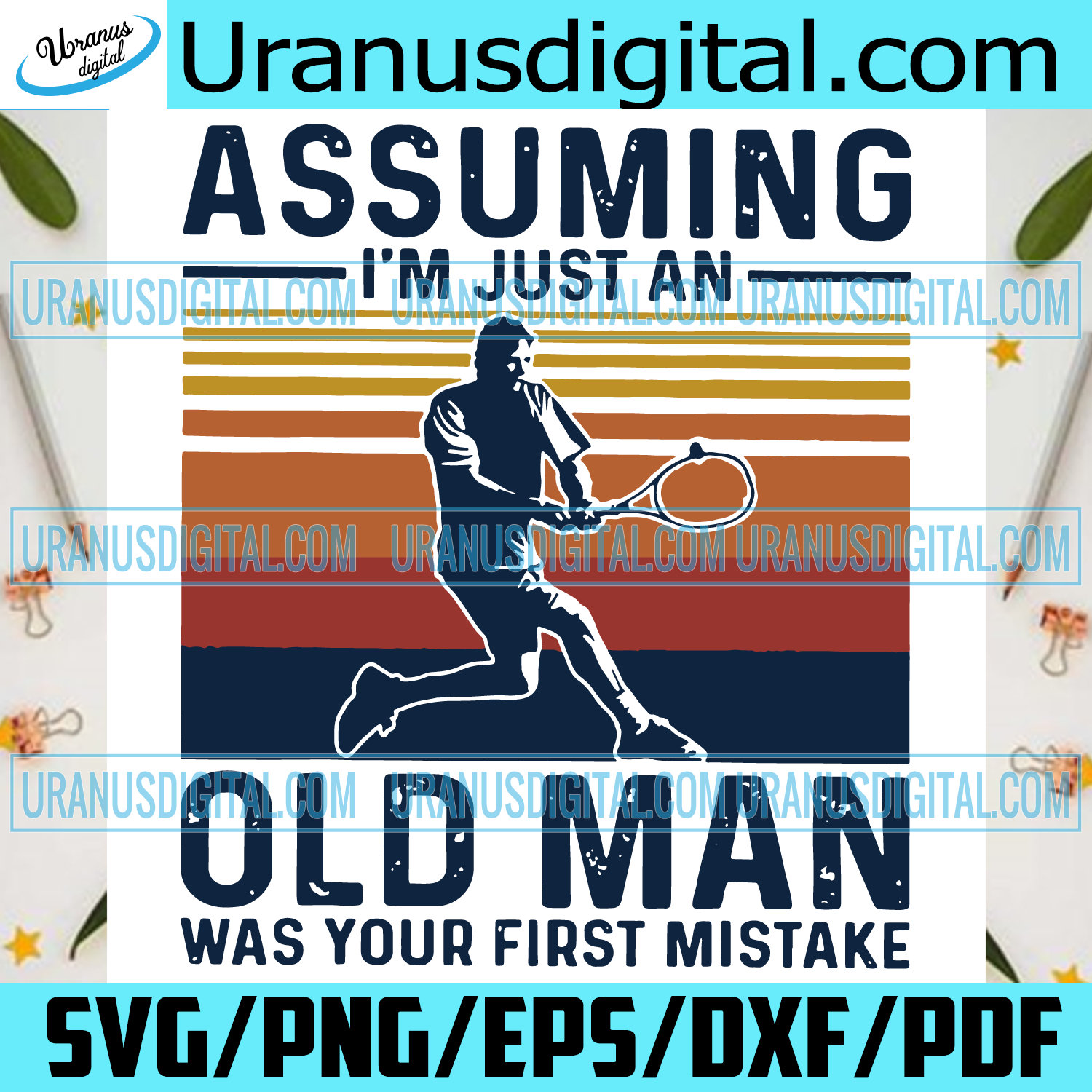 Download Assumimg Im Just An Old Man Was Your First Mistake Svg Trending Svg Uranusdigital