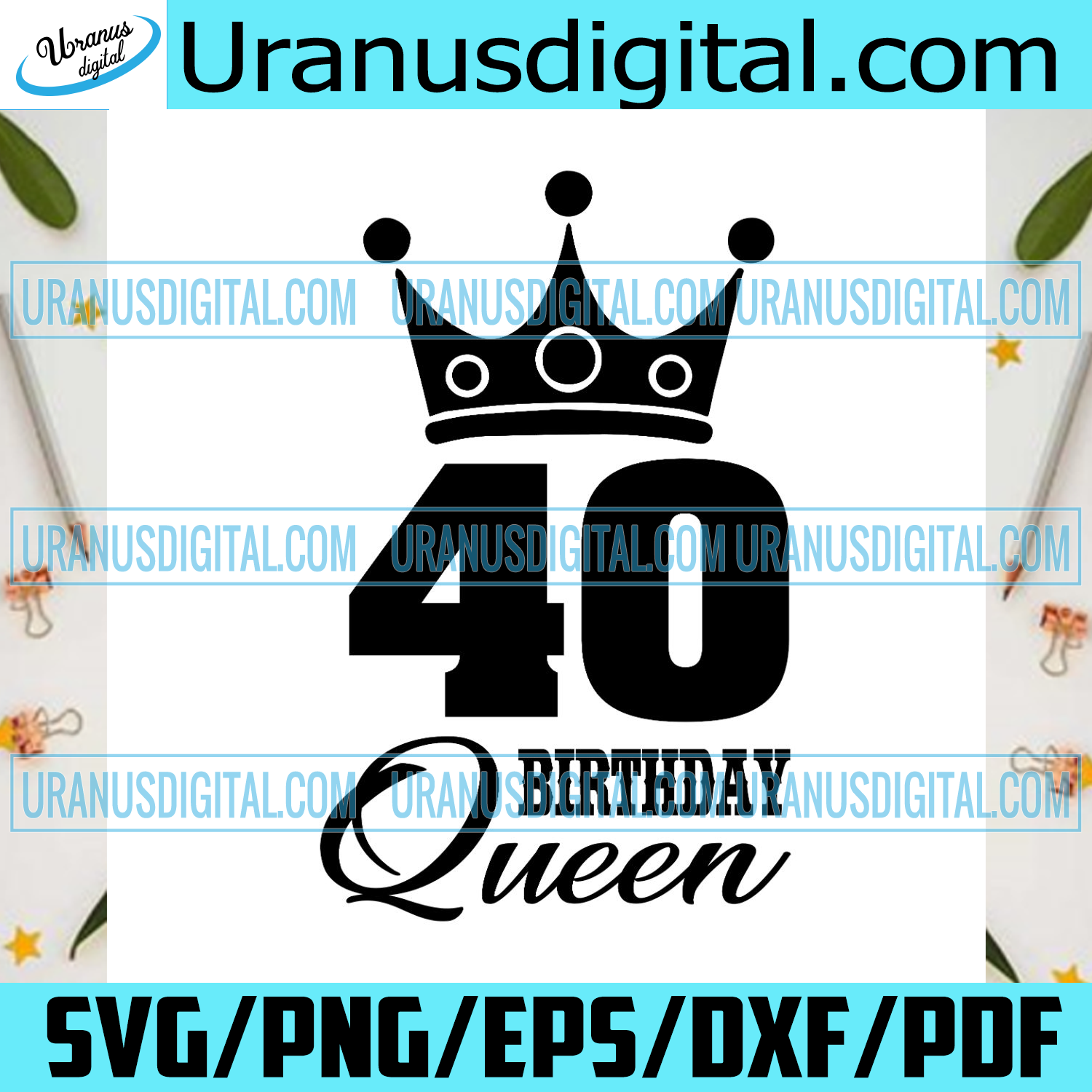 Download 40 Birthday Queen Crown Svg Birthday Svg 40th Birthday Svg Birthday Uranusdigital