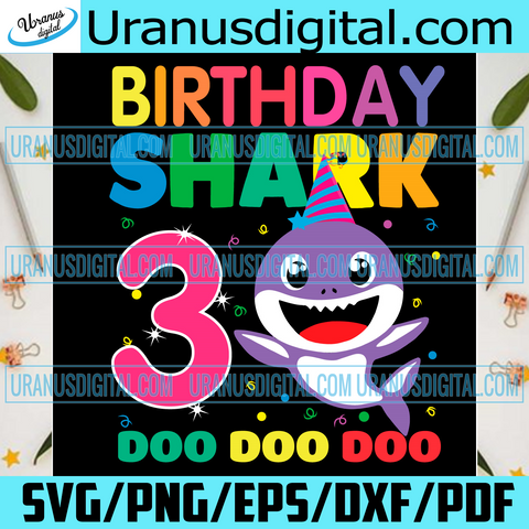 Download Birthday Svg Uranusdigital Com Tagged Shark Birthday Svg