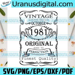 Download October 1981 Birthday Vintage Limited Edition Svg Uranusdigital