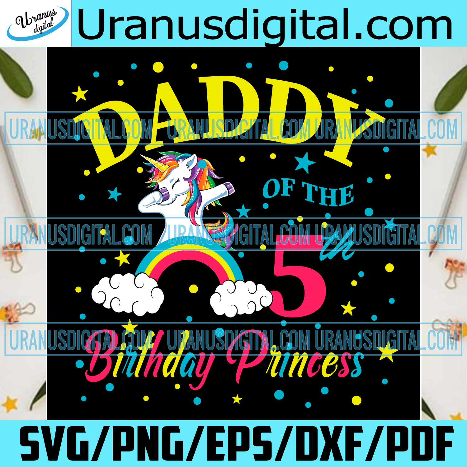 Download Daddy Of The 5th Birthday Princess Svg Birthday Svg 5th Birthday Svg Uranusdigital