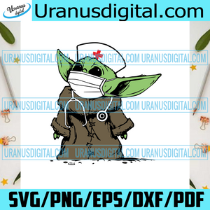 Download Baby Yoda Nurse Trending Svg Nurse Svg Yoda Svg Baby Yoda Yoda Nu Uranusdigital