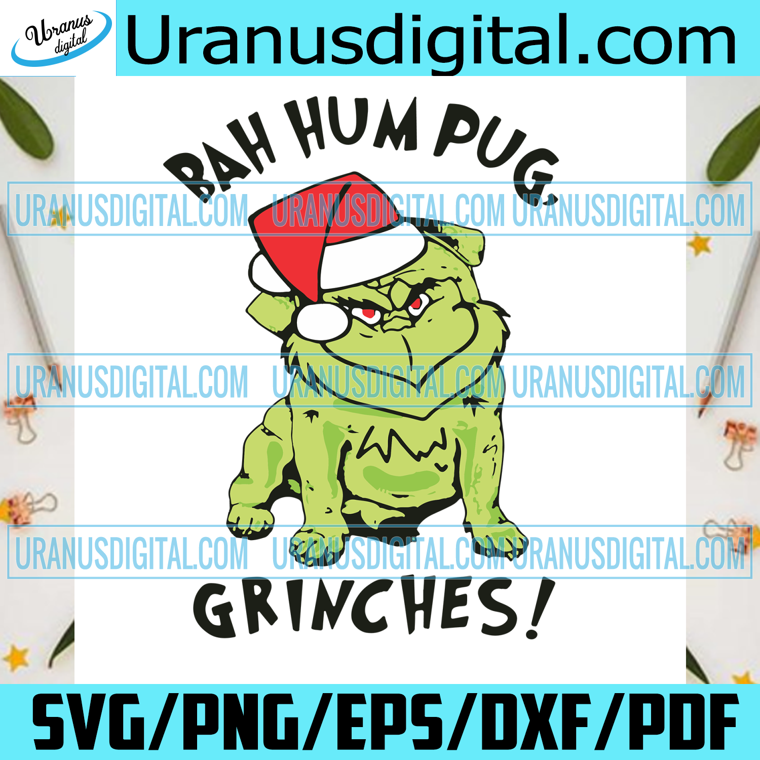 Download Bah Hum Pug Grinches Christmas Svg Grinch Svg Pug Svg Pug Dog Svg Uranusdigital