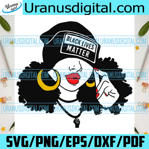 Download Black Girl Black Lives Matter Svg Trending Svg Black Girl Svg Afro Uranusdigital