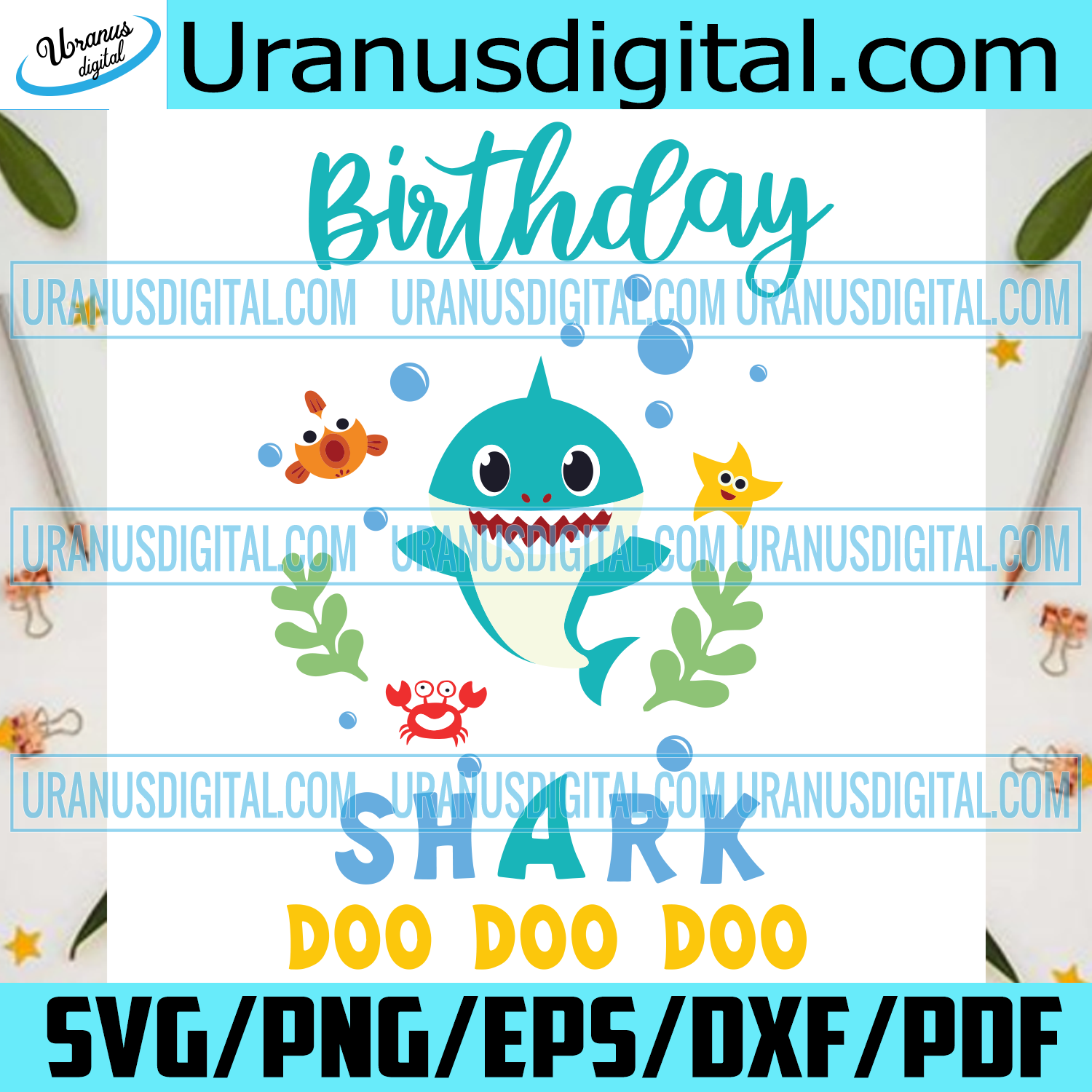 Download Blue Birthday Baby Shark Doo Doo Doo Svg Birthday Svg Birthday Baby Uranusdigital SVG, PNG, EPS, DXF File